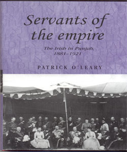 Servants of the empire The Irish in Punjab 1881–1921