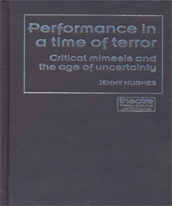 Performance in a time of terror