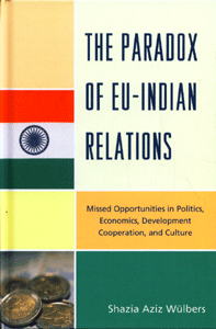 The Paradox of Eu-Indian Relations