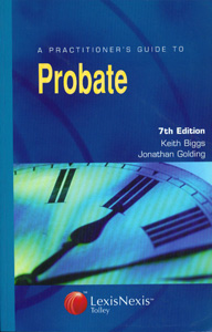 A Practitioner's Guide to Probate 7/ed