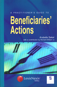 A Practitioner's Guide to Beneficiaries Actions
