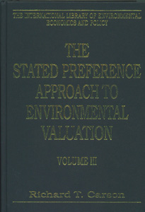 The Stated Preference Approach to Environmental Valuation ( 3 Vol Set )