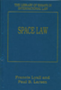 The Library Of Essays In International Law SPACE LAW