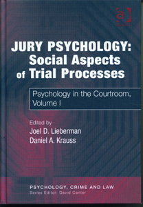 Jury Psychology: Social Aspects of Trial Processes