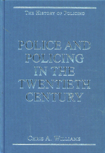 The History of Policing (4 Vol set)
