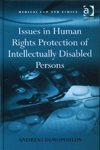 Issues in Human Rights Protection of Intellectually Disabled Persons