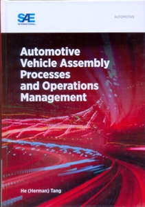 Automotive Vehicle Assembly Processes and Operations Management