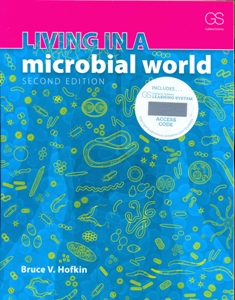 Living in a Microbial World + Garland Science Learning System Redemption Code 2Ed.