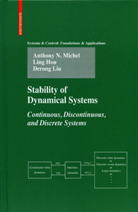 Stability of Dynamical Systems : Continuous, Discontinuous, and Discrete System