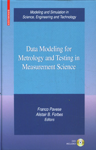 Data Modeling for Metrology and Testing in Measurement Science