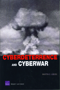 Cyberdeterrence and Cyberwar