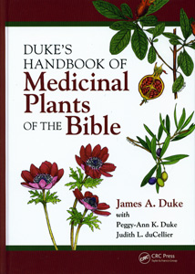 Duke's Handbook of Medicinal Plants of the Bible