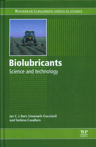 Biolubricants: Science and technology