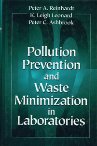 Pollution Prevention and Waste Minimization in Laboratories