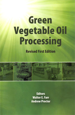 Green Vegetable Oil Processing Revised 1st Ed.