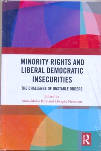 Minority Rights and Liberal Democratic Insecurities
