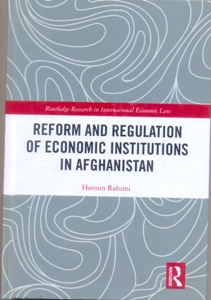 Reform and Regulation of Economic Institutions in Afghanistan Formal and Informal Credit Systems