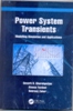 Power System Transients Modelling Simulation and Applications