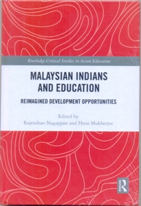 Malaysian Indians and Education Reimagined Development Opportunities