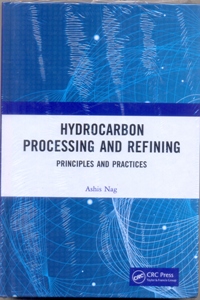 Hydrocarbon Processing and Refining Principles and Practices