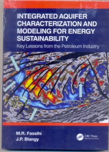 Integrated Aquifer Characterization and Modeling for Energy Sustainability Key Lessons from the Petroleum Industry
