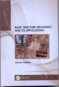 Basic Fracture Mechanics and its Applications