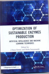Optimization of Sustainable Enzymes Production Artificial Intelligence and Machine Learning Techniques