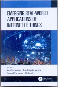 Emerging Real-World Applications of Internet of Things