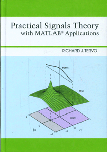Practical Signals Theory with MATLAB Applications