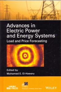 Advances in Electric Power and Energy Systems: Load and Price Forecasting