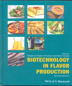 Biotechnology in Flavor Production 2Ed.