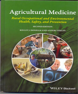 Agricultural Medicine: Rural Occupational and Environmental Health, Safety, and Prevention 2Ed.
