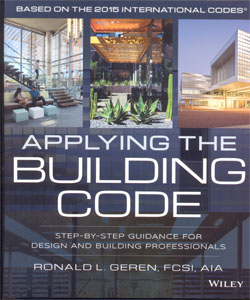 Applying the Building Code Step-by-Step Guidance for Design and Building Professionals