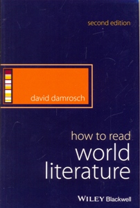 How to Read World Literature 2Ed.