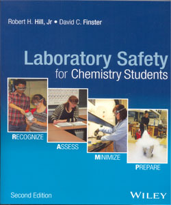 Laboratory Safety for Chemistry Students 2Ed.