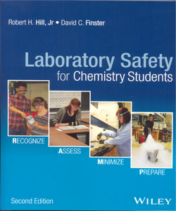 Laboratory Safety for Chemistry Students 2Ed.