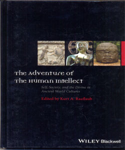 The Adventure of the Human Intellect: Self, Society, and the Divine in Ancient World Cultures
