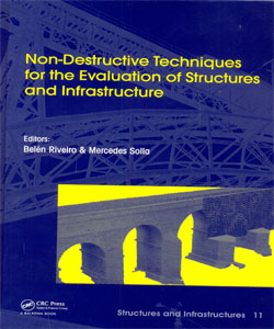 Non-Destructive Techniques for the Evaluation of Structures and Infrastructure
