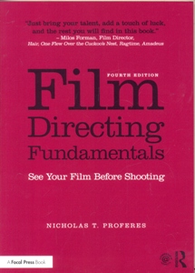 Film Directing Fundamentals See Your Film Before Shooting 4Ed.