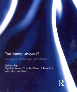 Too Many Lawyers? The future of the legal profession
