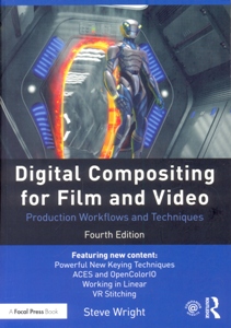 Digital Compositing for Film and Video