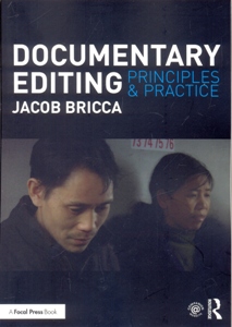 Documentary Editing Principles & Practice
