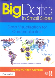 Big Data in Small Slices: Data Visualization for Communicators
