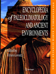 Encyclopedia of Paleoclimatology and Ancient Environments