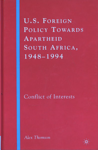 U.S. Foreign Policy Towards Apartheid South Africa, 1948-1994