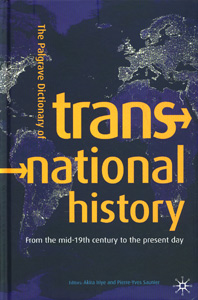 The Palgrave Dictionary of Transnational History