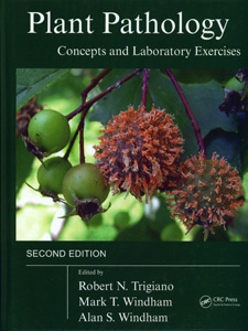 Plant Pathology Concepts and Laboratory Exercises, 2nd/Ed