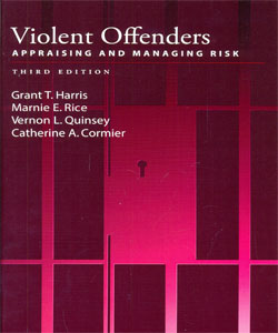 Violent Offenders: Appraising and Managing Risk