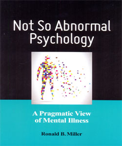 Not So Abnormal Psychology: A Pragmatic View of Mental Illness