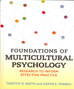 Foundations of Multicultural Psychology: Research to Inform Effective Practice